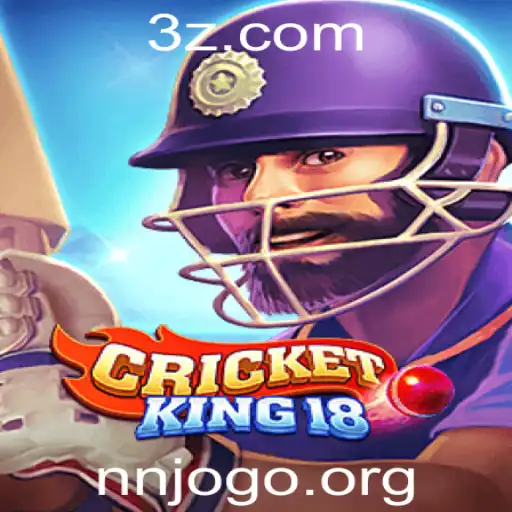 nnjogo - Explorando o Universo de CricketKing18: O Fenômeno do Ano no Mundo dos Jogos